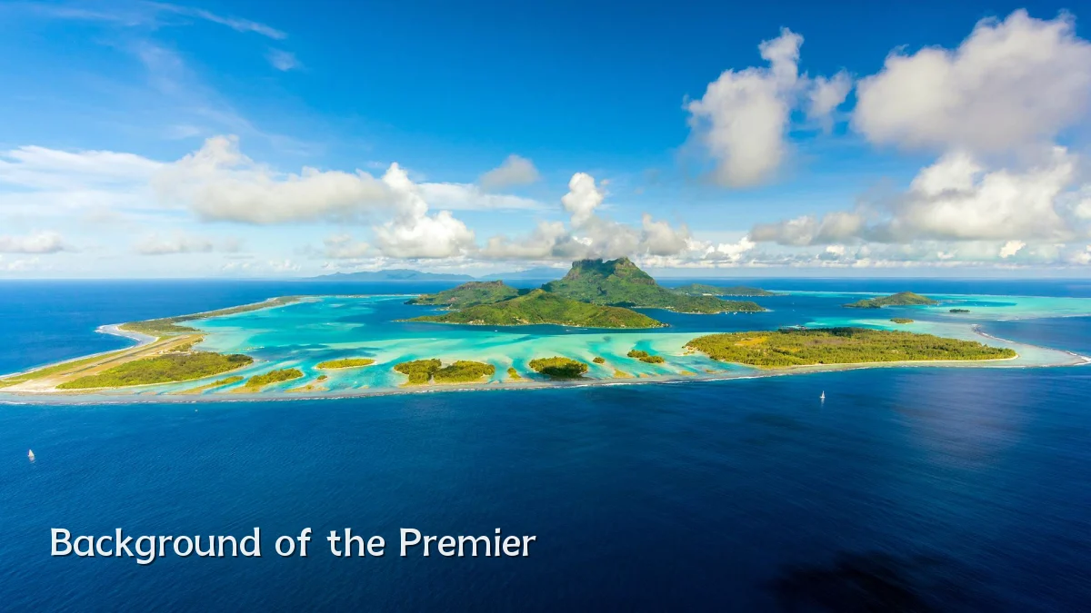 Background of the Premier