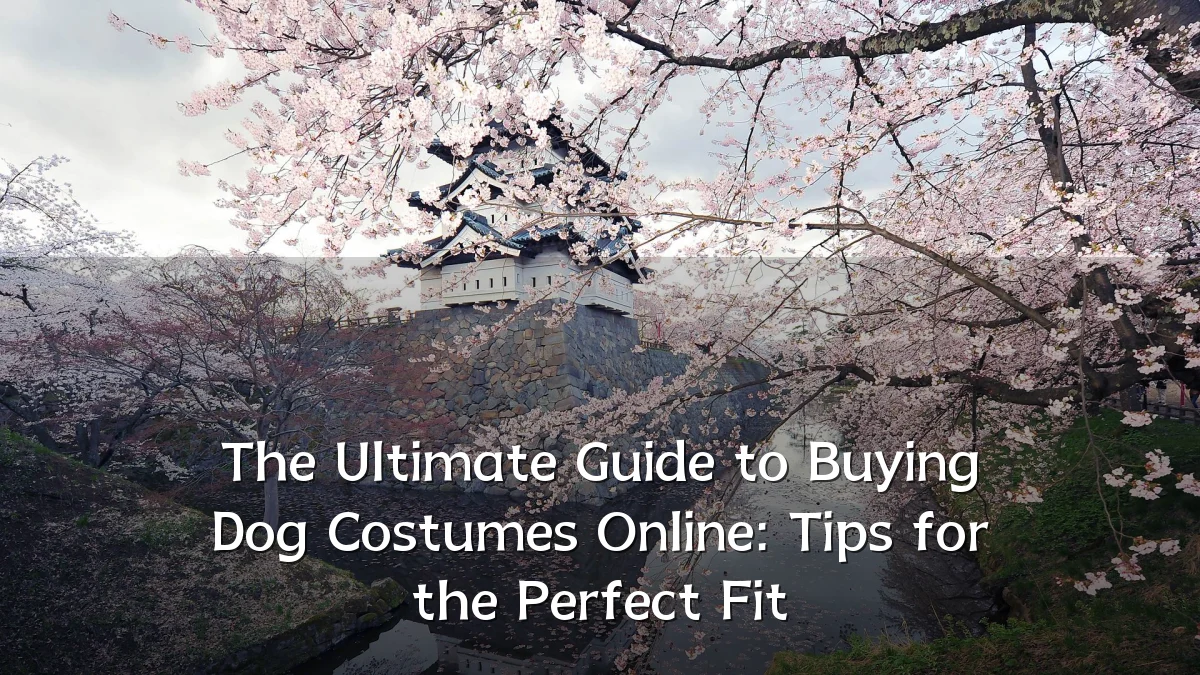 The Ultimate Guide to Buying Dog Costumes Online: Tips for the Perfect Fit